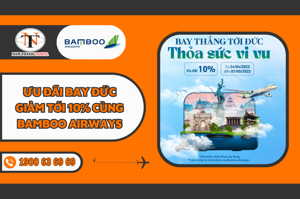 Ưu đãi bay Đức giảm tới 10% cùng Bamboo Airways